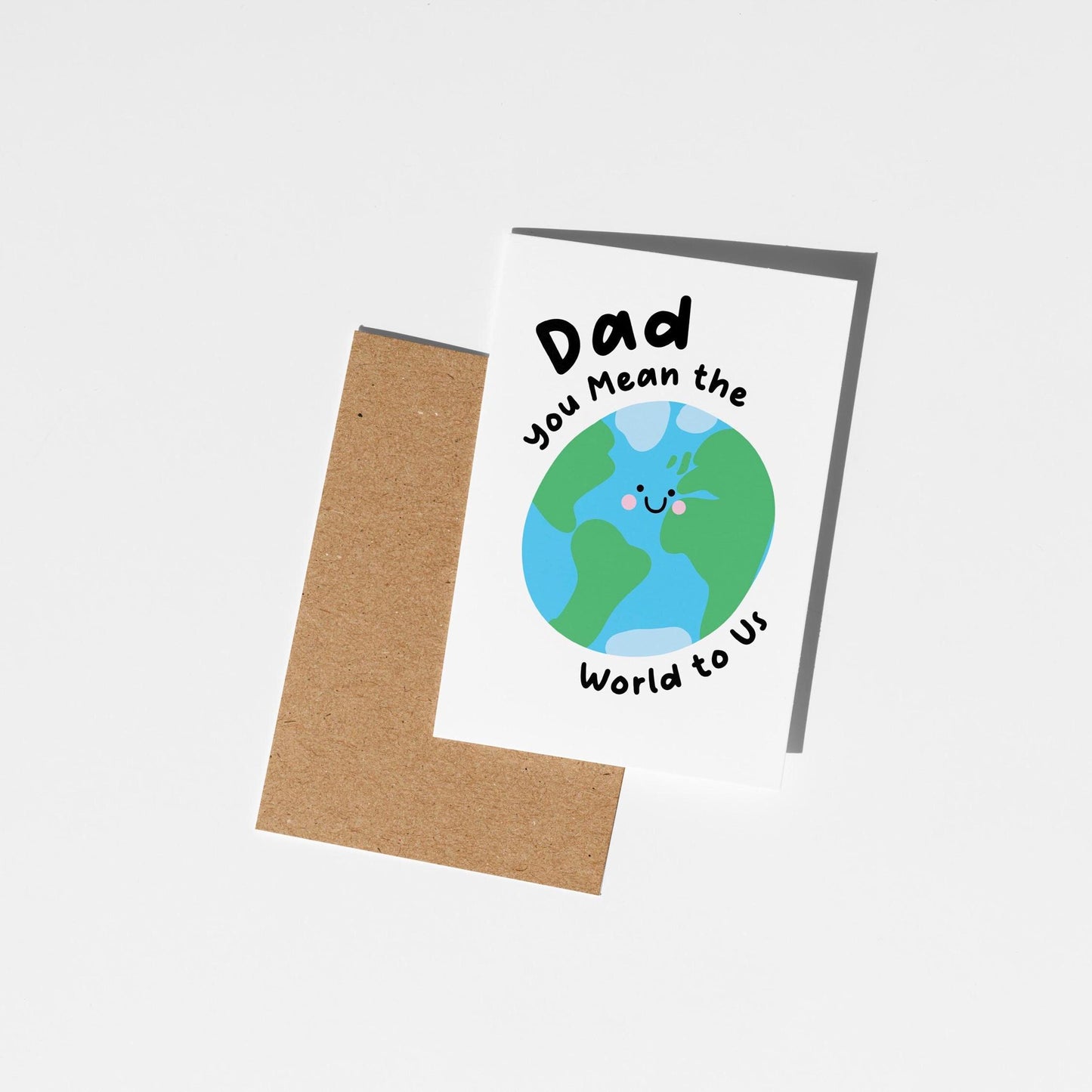Dad You Mean the World to Me / Us, Birthday Card for Dad, Father’s Day Card - PulpKo