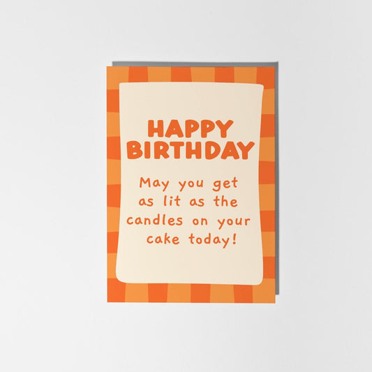 May You Get as Lit as the Candles, Cheeky Birthday Card with Bright Retro-Inspired Design - PulpKo