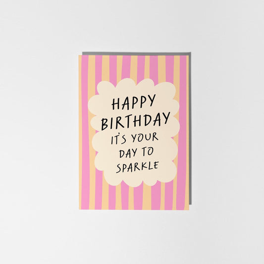 It's Your Day to Sparkle Birthday Card, Pink Striped Birthday Card for Her, Best Friend, Sister, Mum - PulpKo