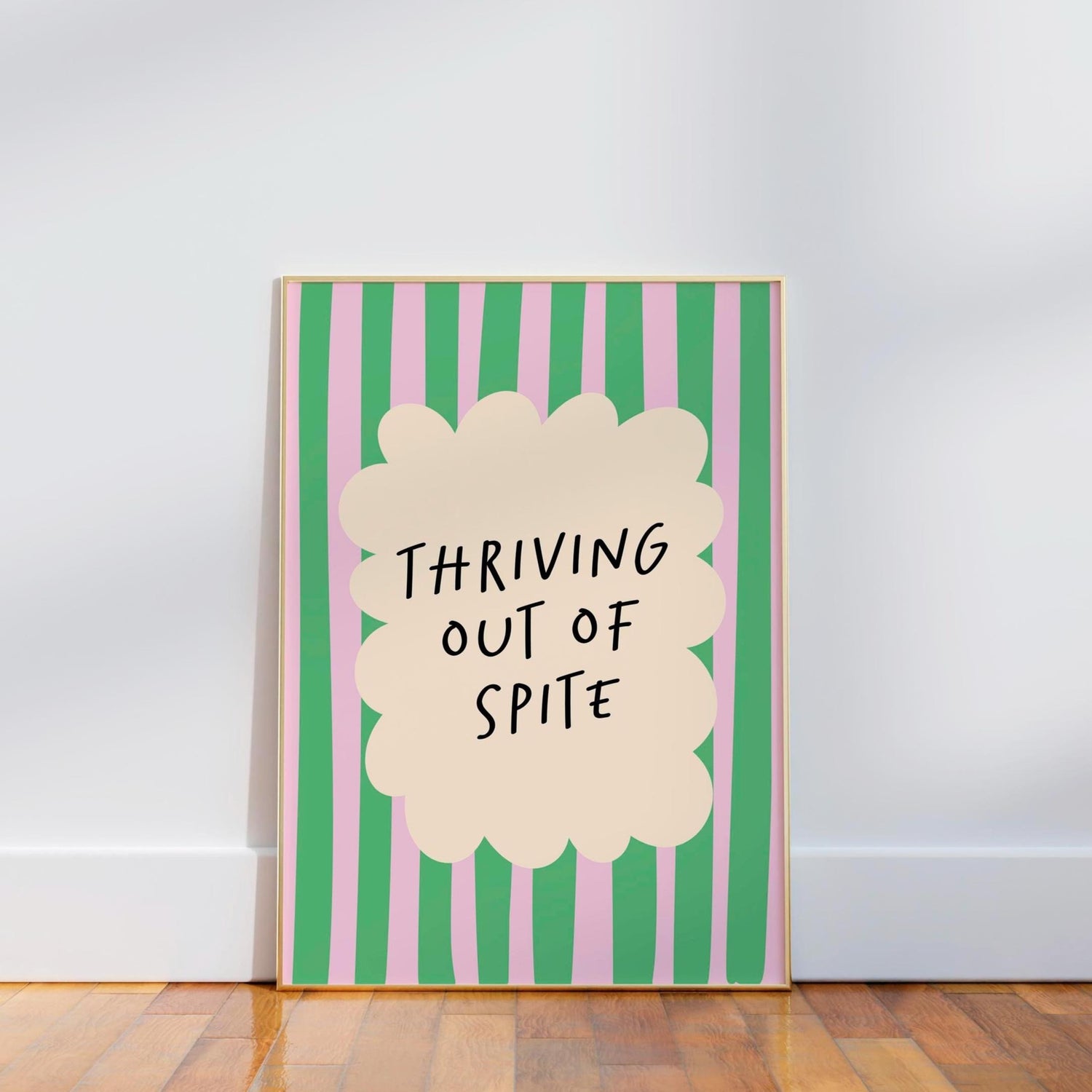Thriving Out of Spite, Funny Quote Wall Art Print, A5 A4 Print - PulpKo