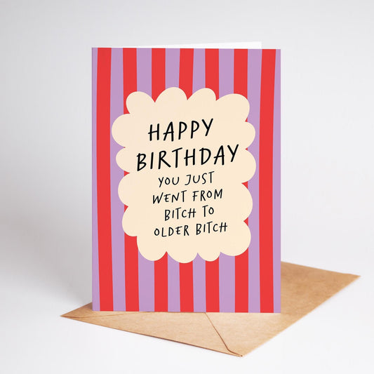 Funny Birthday Card for Her, Bitch to Older Bitch, Colourful Birthday Card for Her, Best Friend, Sister, Mum - PulpKo