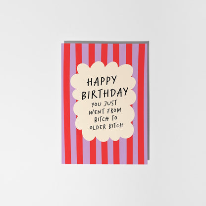 Funny Birthday Card for Her, Bitch to Older Bitch, Colourful Birthday Card for Her, Best Friend, Sister, Mum - PulpKo