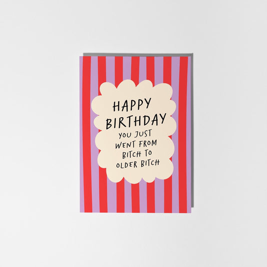 Funny Birthday Card for Her, Bitch to Older Bitch, Colourful Birthday Card for Her, Best Friend, Sister, Mum - PulpKo