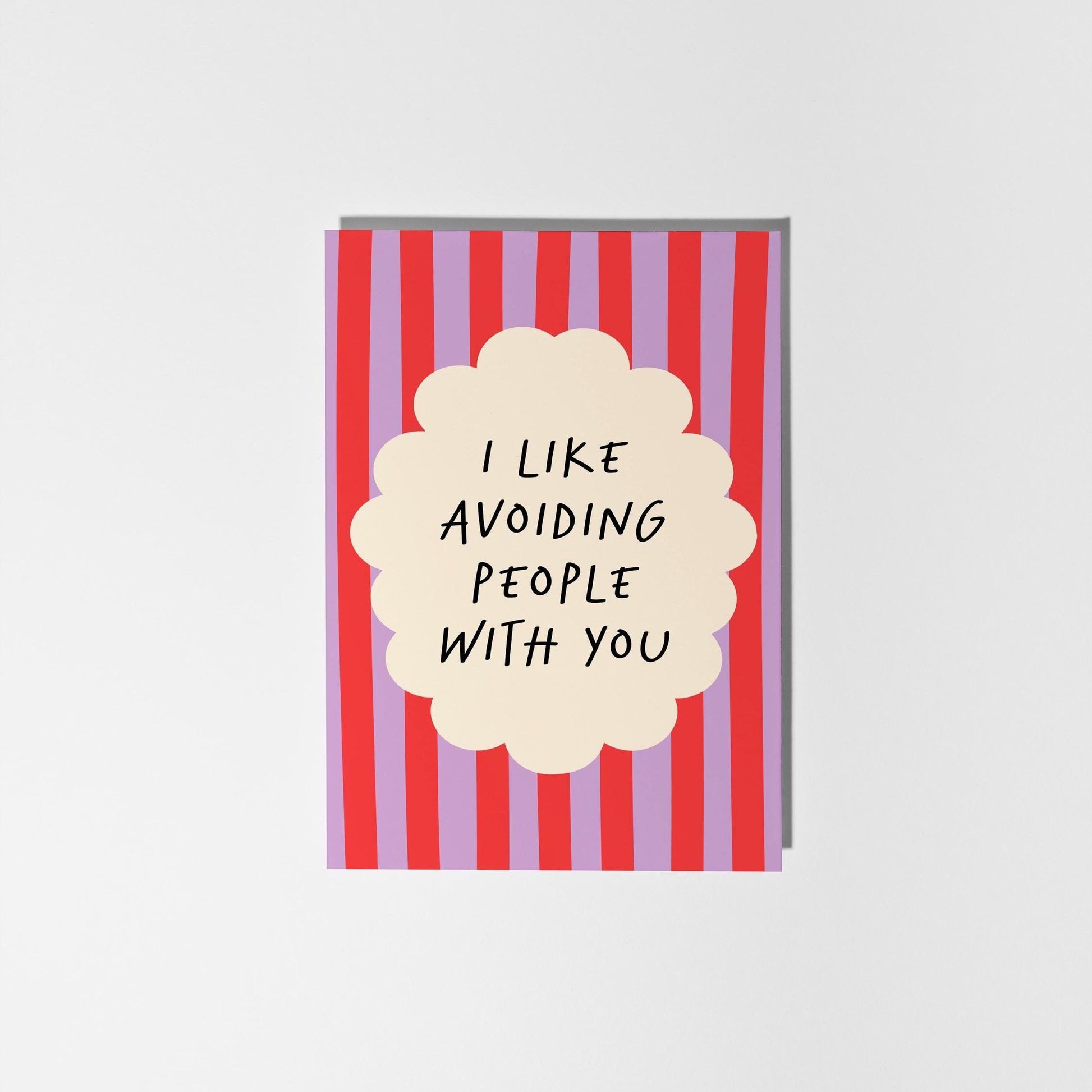 I Like Avoiding People With You – Funny Card for Friend or Partner - PulpKo