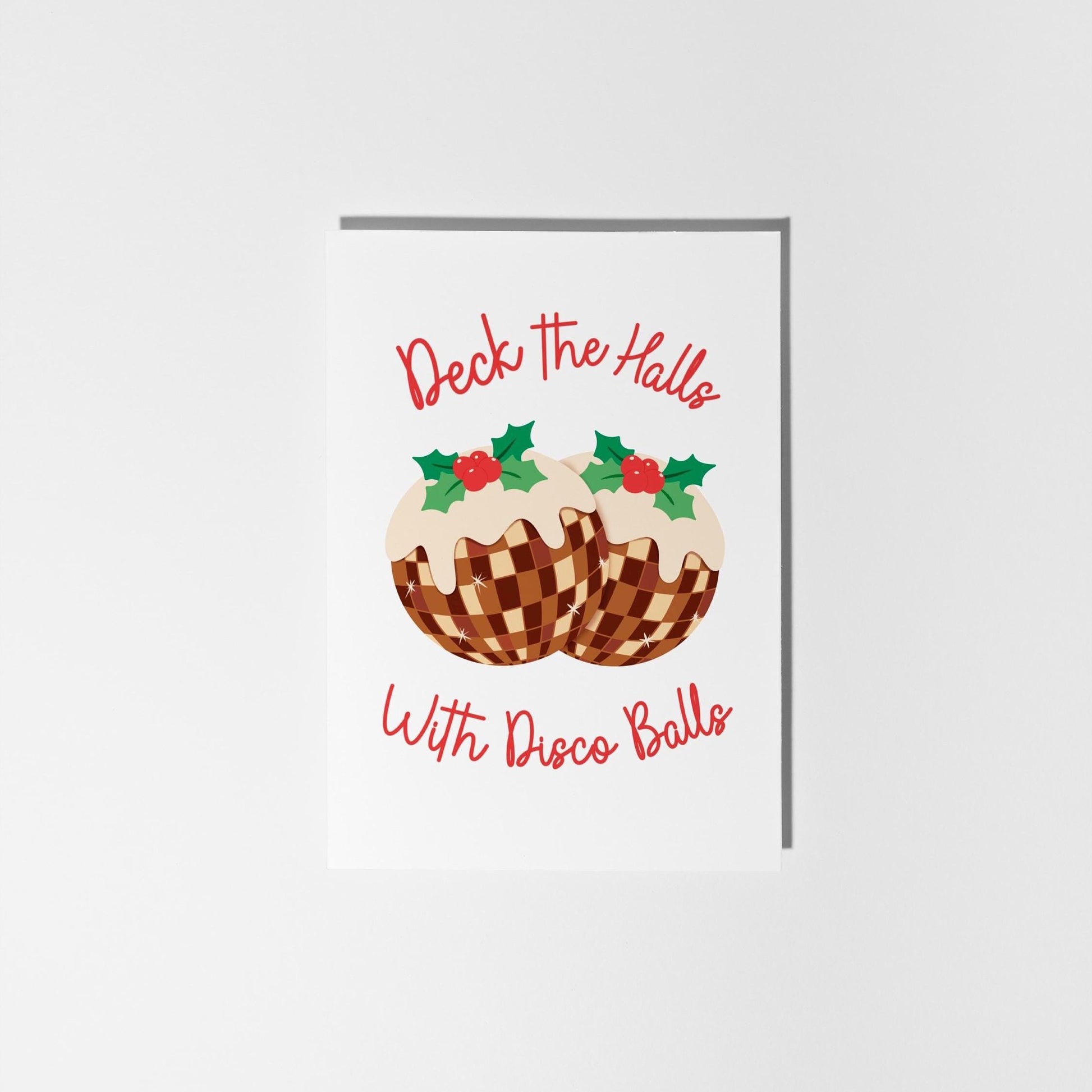 Deck the Halls with Disco Balls Christmas Card - PulpKo