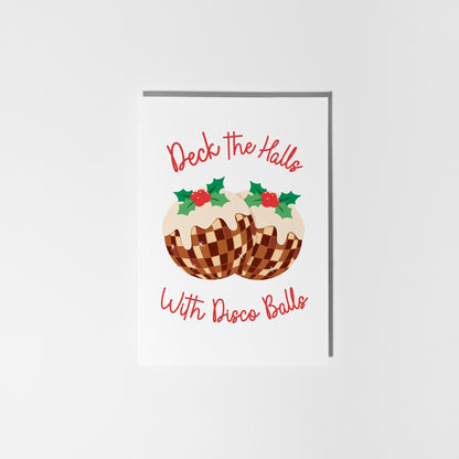 Deck the Halls with Disco Balls Christmas Card - PulpKo