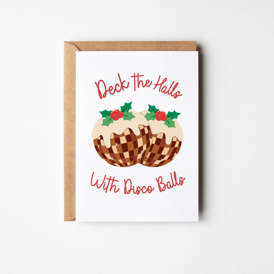 Deck the Halls with Disco Balls Christmas Card - PulpKo