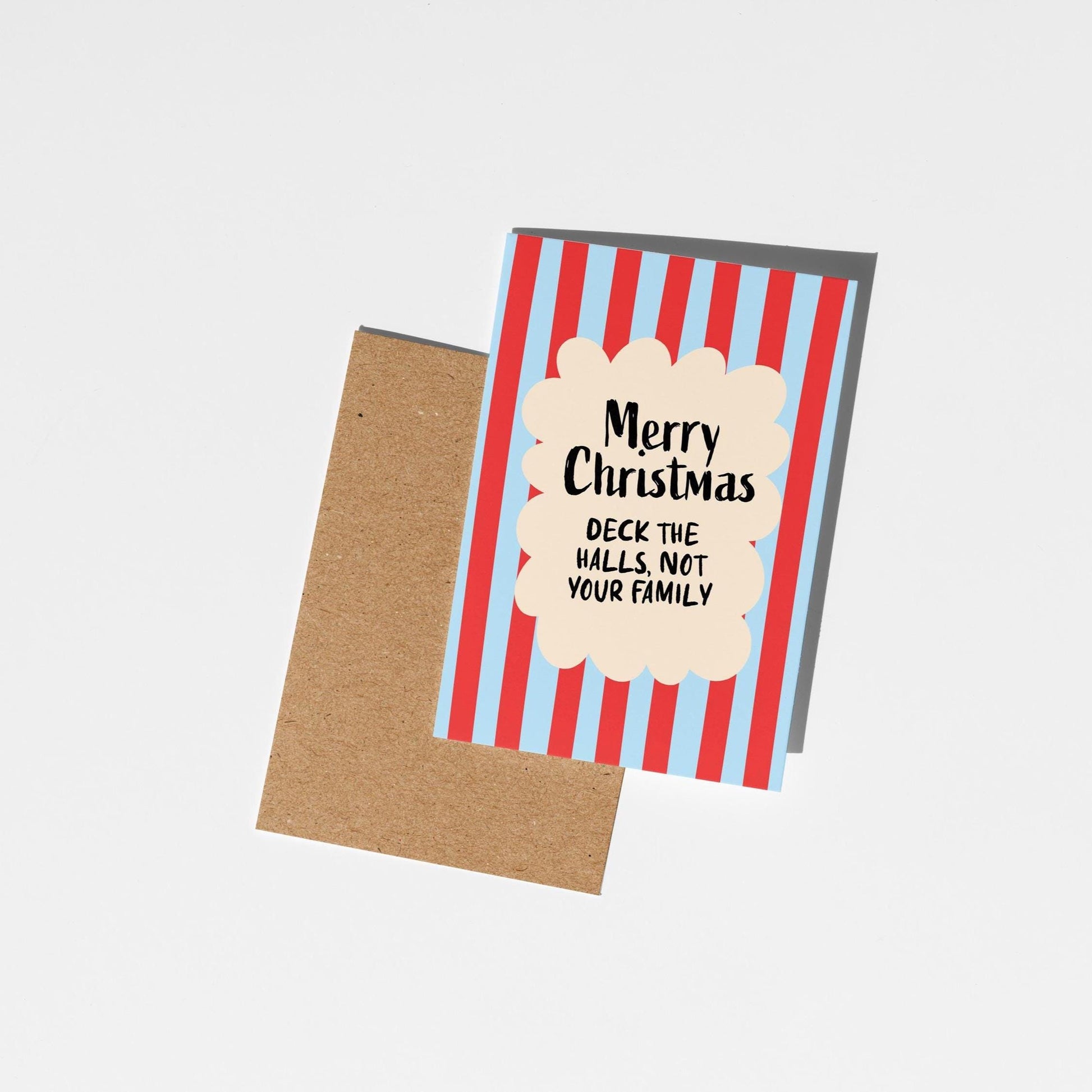 Deck the Halls Not Your Family; Funny Christmas Card - PulpKo
