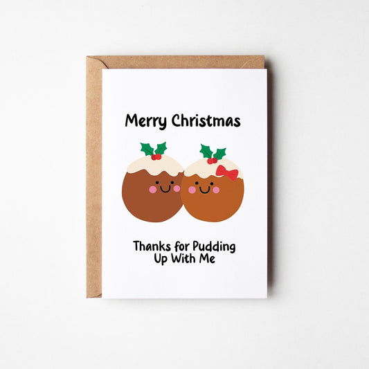 Thanks for Pudding Up With Me, Funny Christmas Card for Couple - PulpKo
