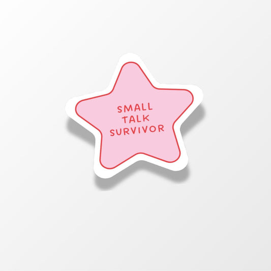 Small Talk Survivor Sticker - PulpKo