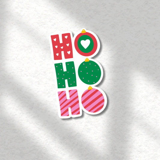 Ho Ho Ho Sticker; Christmas Bauble Vinyl Sticker - PulpKo