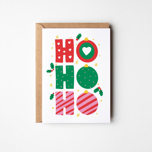 Ho Ho Ho Christmas Card – Colourful Festive Bauble Design - PulpKo