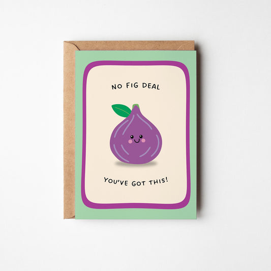 No Fig Deal Good Luck Card - PulpKo