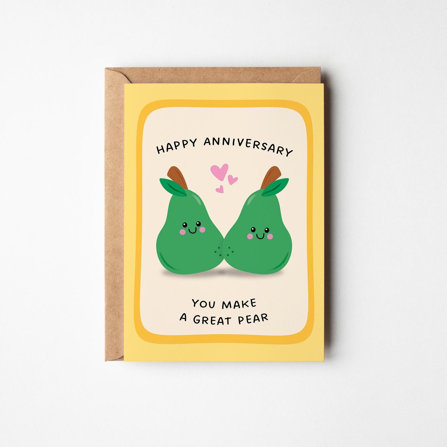 You Make a Great Pear Anniversary Card - PulpKo