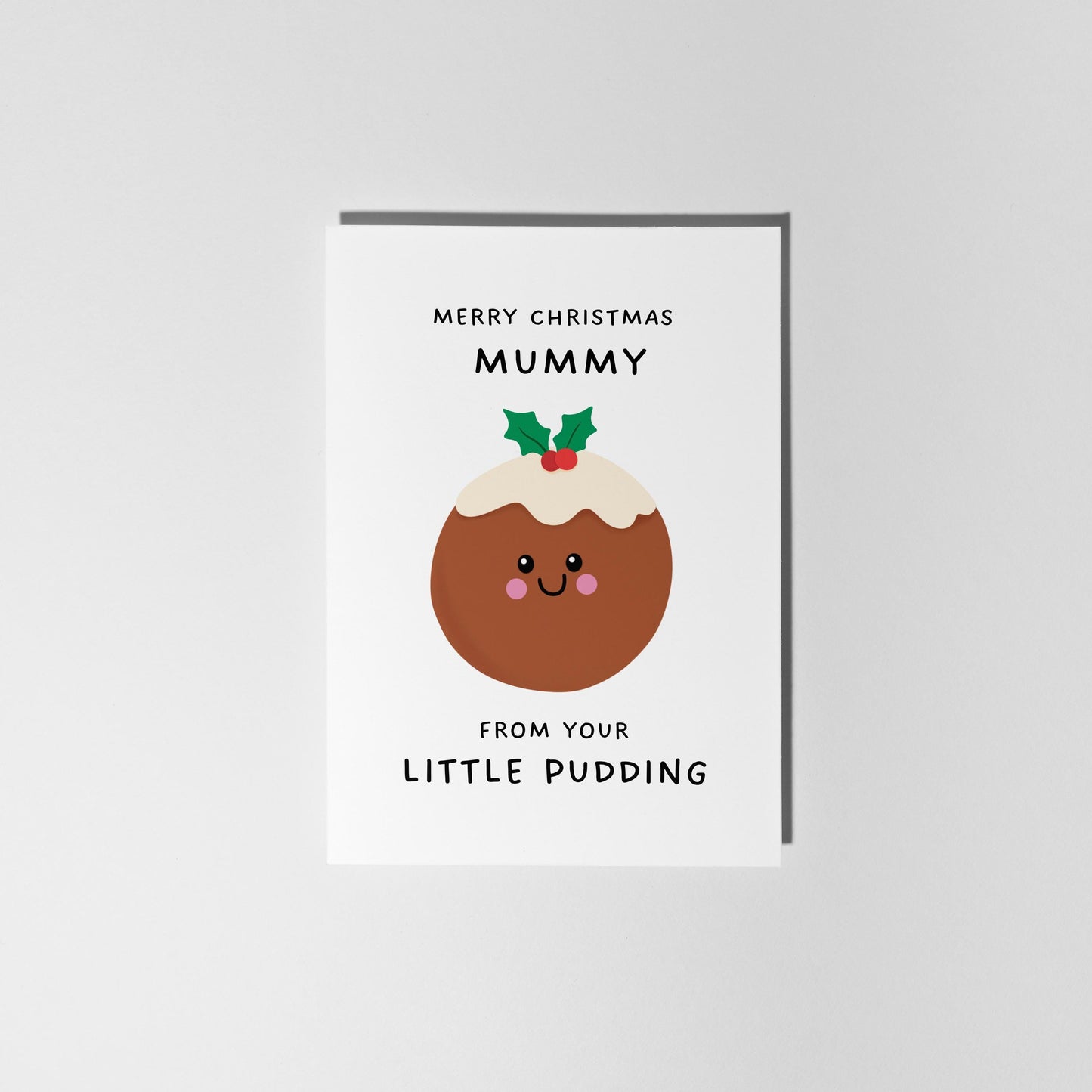 Christmas Card for Mum From Your Little Pudding, Cute Funny Christmas Card for Mummy - PulpKo