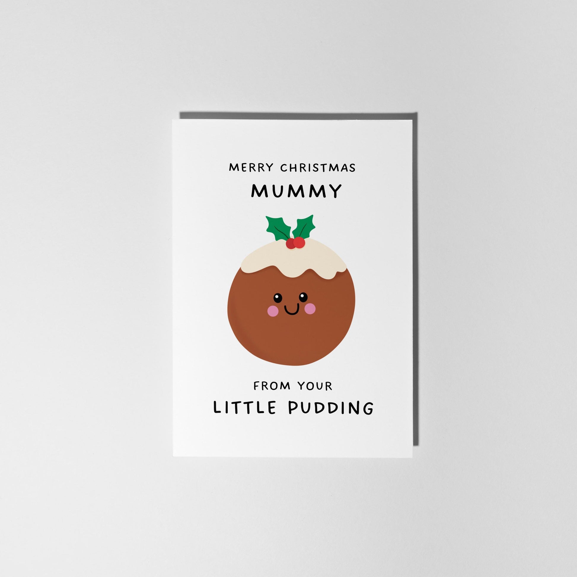 Christmas Card for Mum From Your Little Pudding, Cute Funny Christmas Card for Mummy - PulpKo