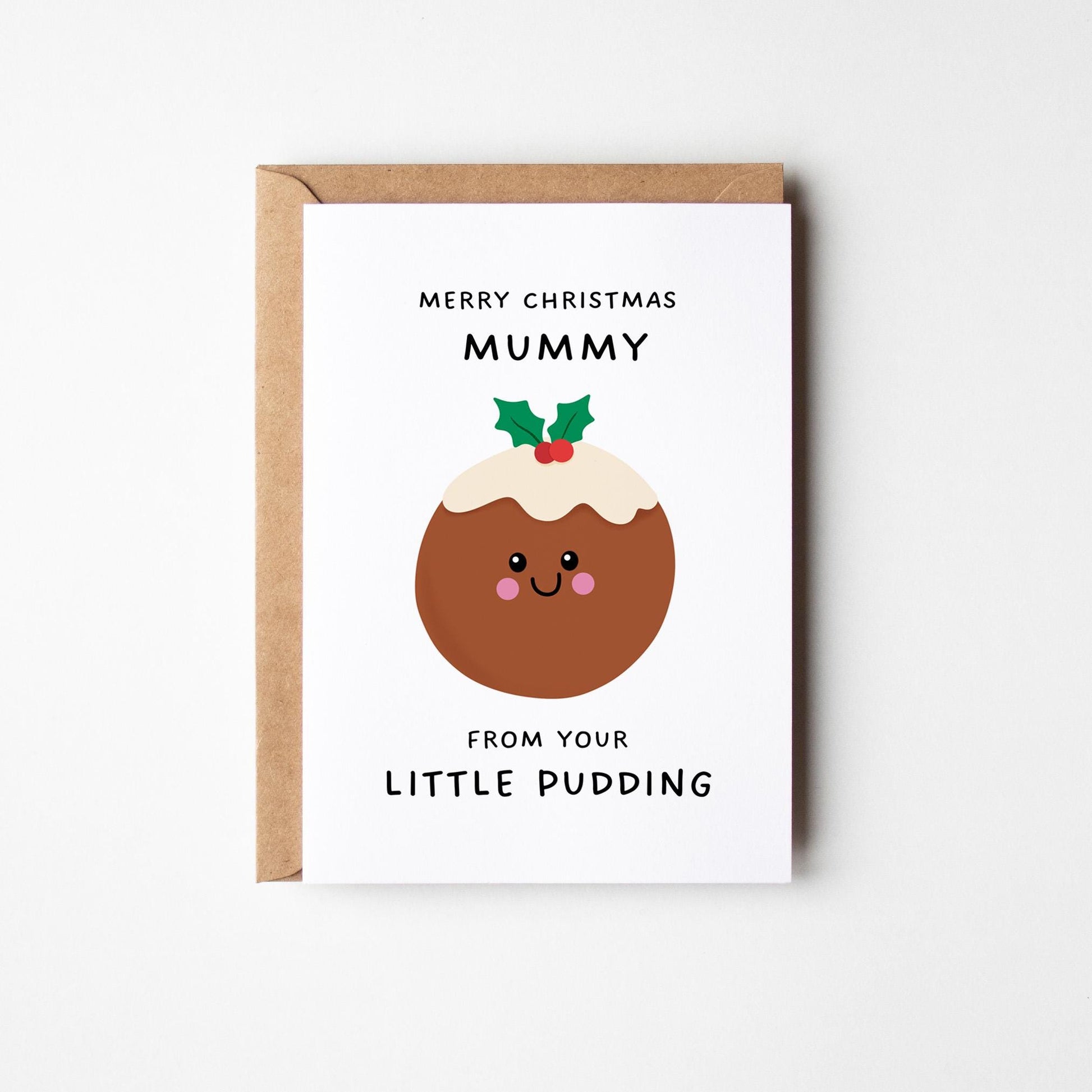 Christmas Card for Mum From Your Little Pudding, Cute Funny Christmas Card for Mummy - PulpKo