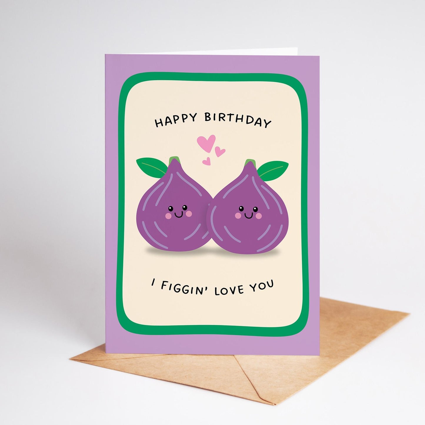 Funny Birthday Card, I Figgin' Love You, Cute Pun Birthday Card for Partner or Friend - PulpKo