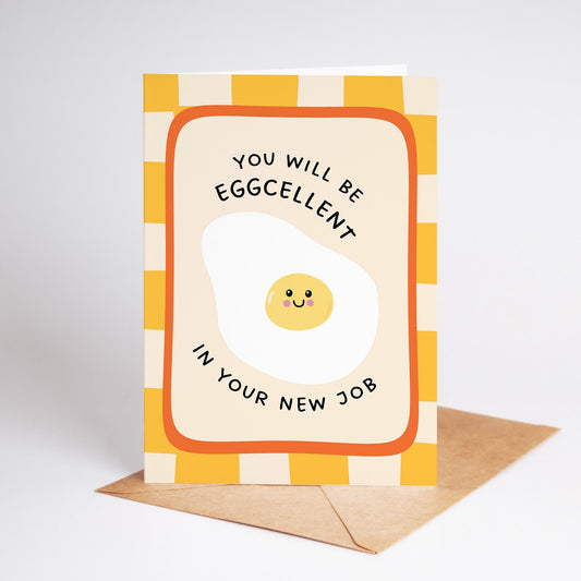 Funny New Job Card, You Will be Eggcellent Pun - PulpKo