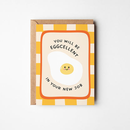 Funny New Job Card, You Will be Eggcellent Pun - PulpKo