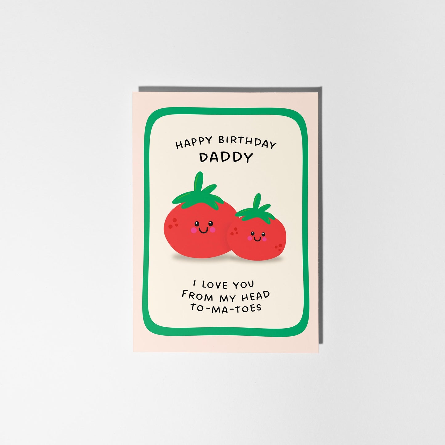 Daddy Birthday Card, Funny Tomato Pun Card from Daughter or Son, - PulpKo