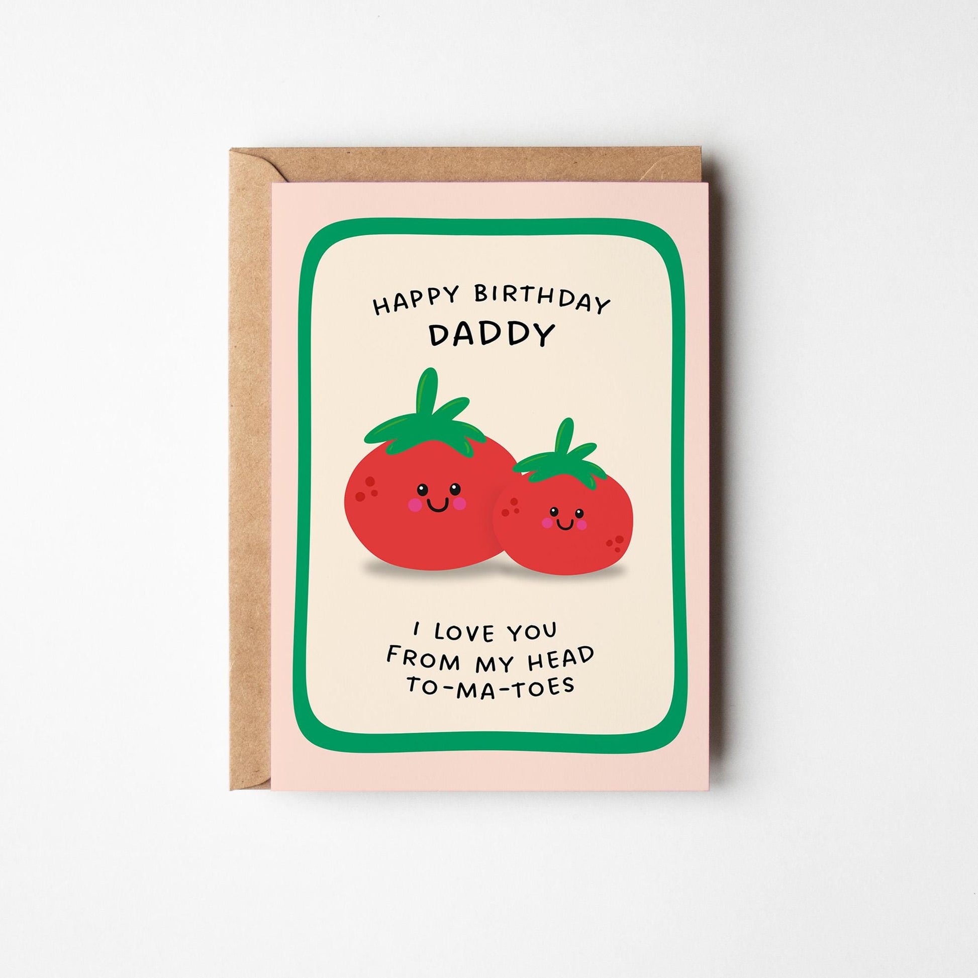 Daddy Birthday Card, Funny Tomato Pun Card from Daughter or Son, - PulpKo