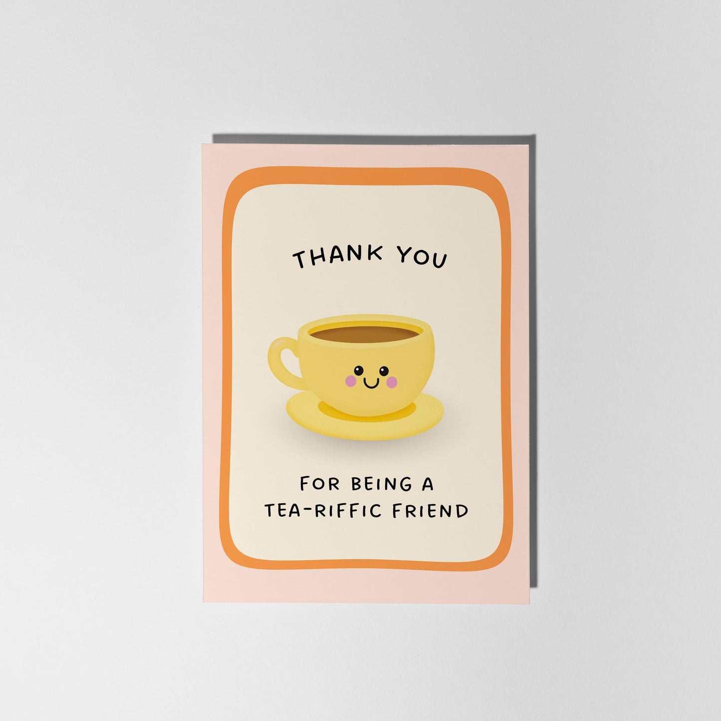 Thank You Card for Friend, Tea Pun Thank You Card - PulpKo