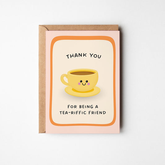 Thank You Card for Friend, Tea Pun Thank You Card - PulpKo