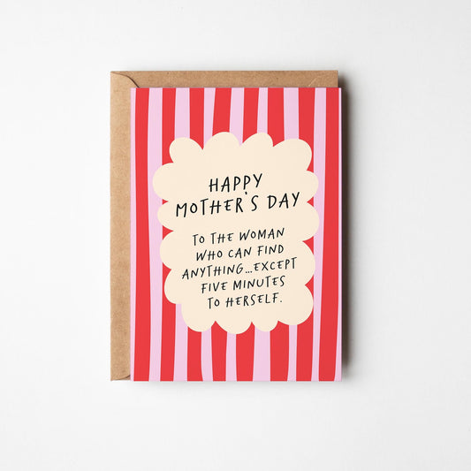 Funny Mother’s Day Card, Get Five Minutes to Herself, Relatable Mum Card - PulpKo