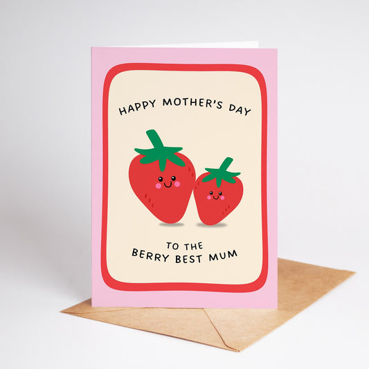 Berry Best Mum Mother’s Day Card, Cute Strawberry Mother’s Day Card - PulpKo
