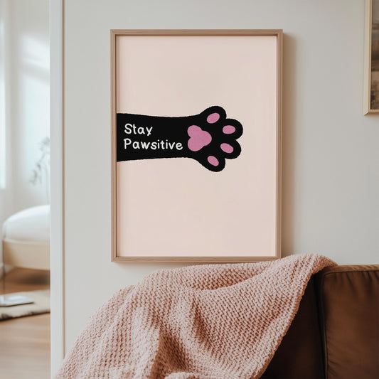 Stay Pawsitive Wall Art Print, Cat Paw Print, Motivational Quote Print - PulpKo
