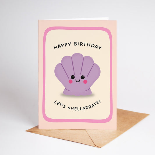 Let’s Shellabrate Birthday Card, Funny Birthday Card, Cute Sea Shell Card, Pun Birthday Card, Card for Friend - PulpKo