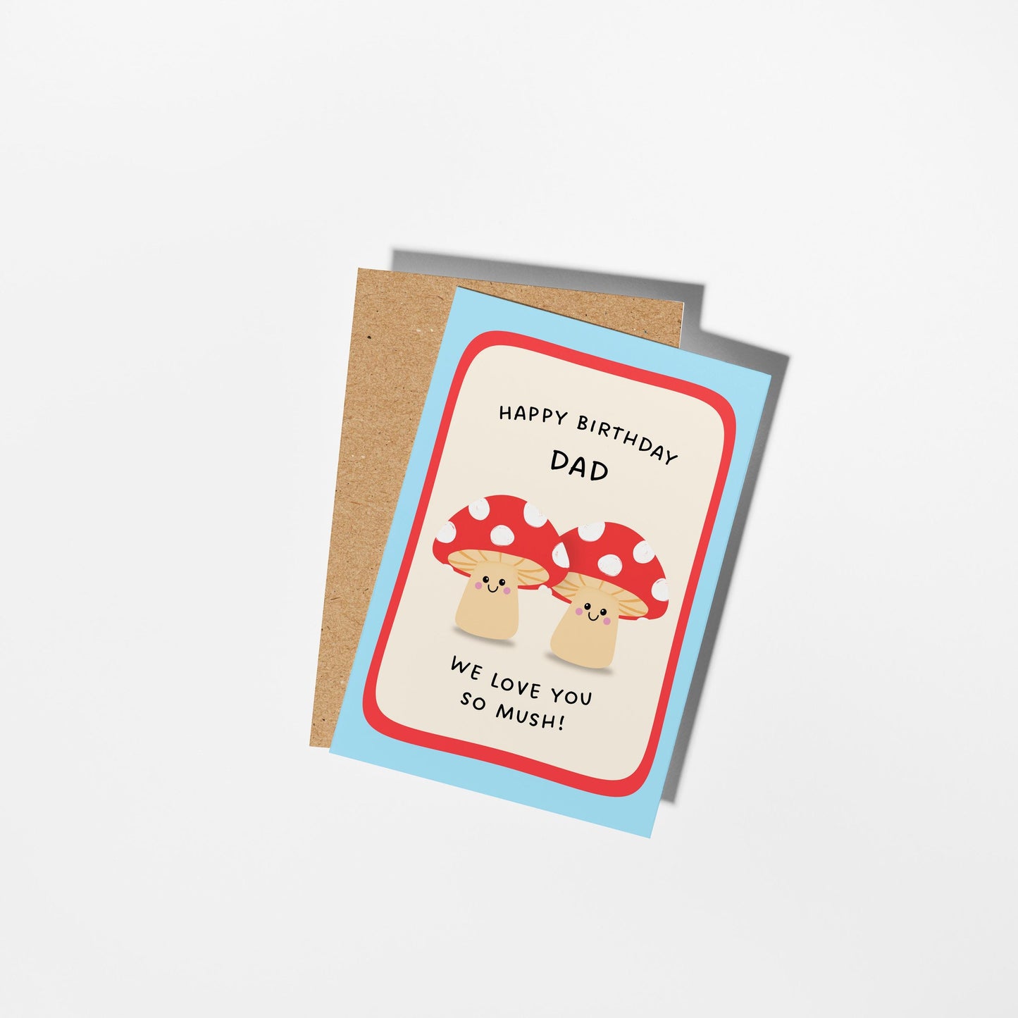 Happy Birthday Dad Card, Funny Dad Birthday Card, Cute Mushroom Card, From Kids Birthday Card - PulpKo