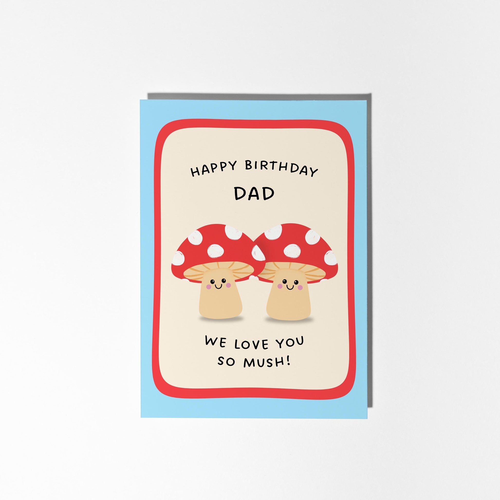Happy Birthday Dad Card, Funny Dad Birthday Card, Cute Mushroom Card, From Kids Birthday Card - PulpKo