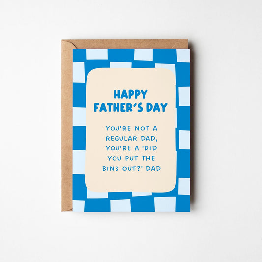 Funny Father’s Day Card, Irish Dad Card, Bins Out Dad Card, Relatable Dad Card, Humour Fathers Day Card - PulpKo