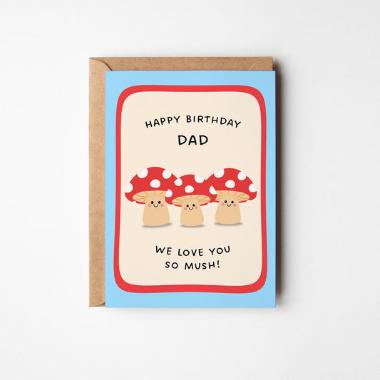 Happy Birthday Dad Card, Funny Dad Birthday Card, Cute Mushroom Card, From 3 Kids Birthday Card - PulpKo