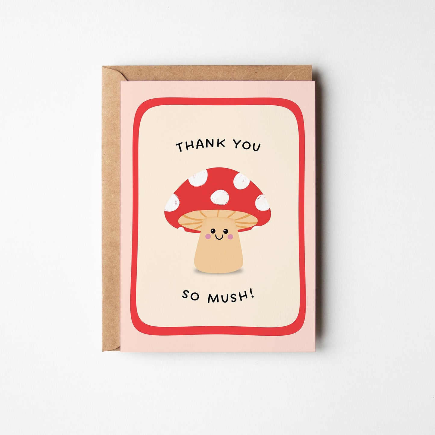 Thank You So Mush Card, Mushroom Pun Thank You Card - PulpKo
