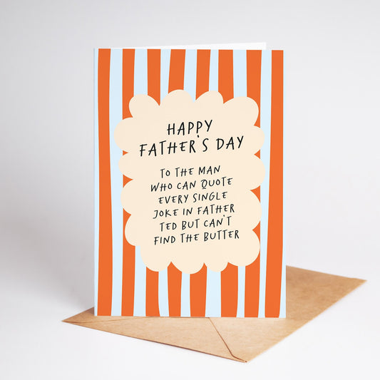 Funny Father’s Day Card, Father Ted Dad Card, Irish Humour Card, Quirky Dad Card, Happy Fathers Day Card - PulpKo