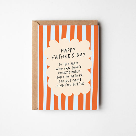 Funny Father’s Day Card, Father Ted Dad Card, Irish Humour Card, Quirky Dad Card, Happy Fathers Day Card - PulpKo