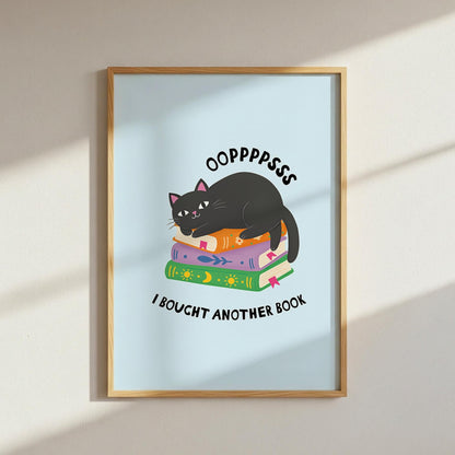 Oops I Bought Another Book Wall Art Print, Funny Cat Book Lover Illustration, Illustrated Book Gift for Readers - PulpKo