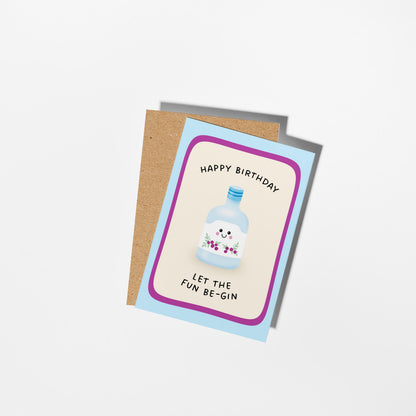 Gin Lover Birthday Card, Let The Fun Be-Gin Illustrated Card, Gift for Her - PulpKo