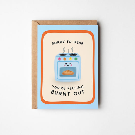 Burnt Out Friend Card, Thinking Of You Card, Stressed Out Card - PulpKo