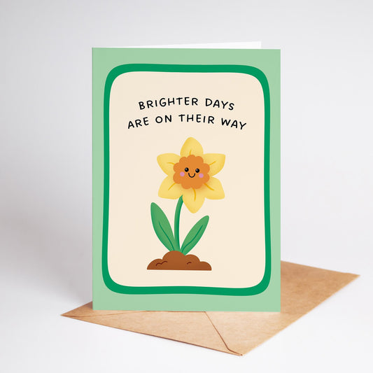 Thinking Of You Card, Brighter Days Are On Their Way Daffodil Card, Uplifting Card for Friend - PulpKo