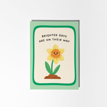 Thinking Of You Card, Brighter Days Are On Their Way Daffodil Card, Uplifting Card for Friend - PulpKo