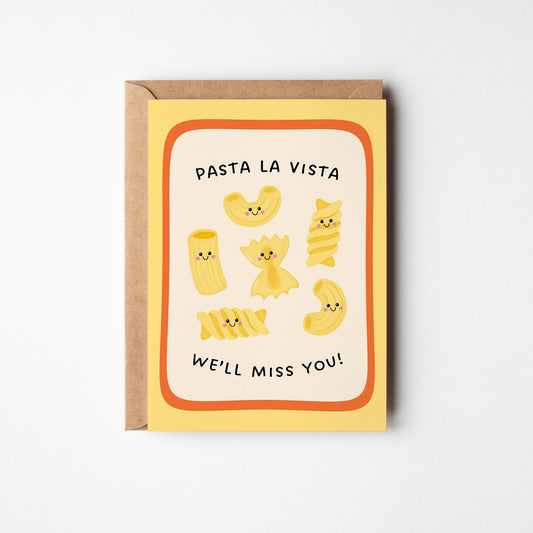 Pasta La Vista Leaving Card, We'll Miss You Illustrated Card, Funny Farewell Card - PulpKo