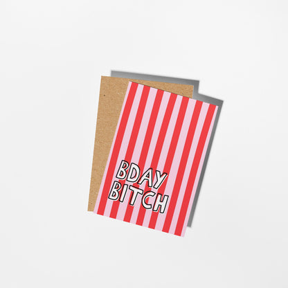 Bday Bitch Funny Illustrated Card, Bold Pink Red Stripe Birthday Card for Her - PulpKo