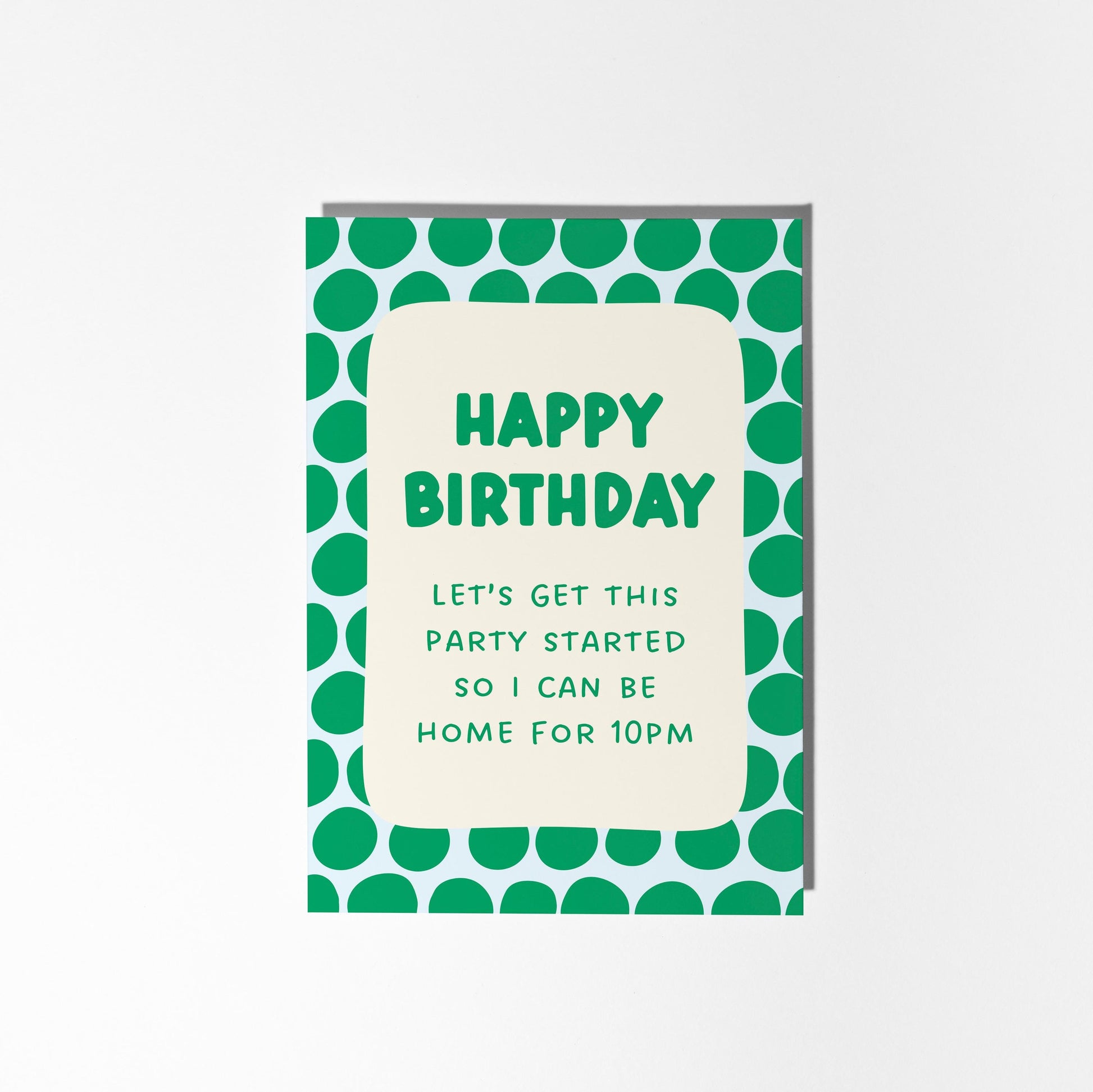 Let's Get This Party Started Home For 10pm Card, Funny Homebody Birthday Card - PulpKo