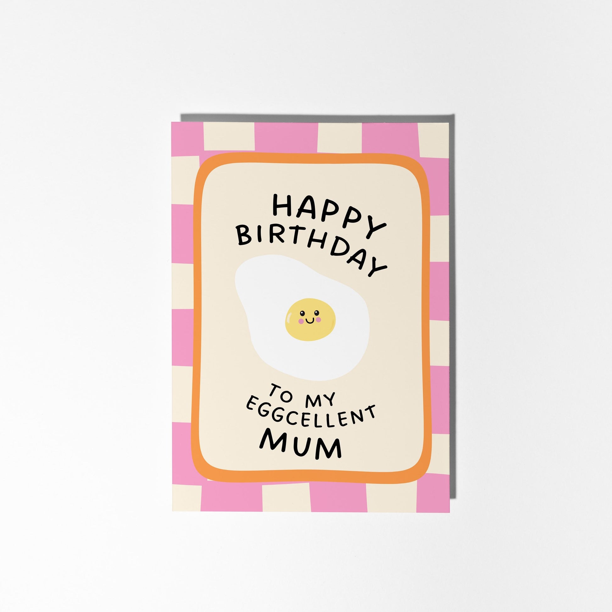 Happy Birthday To My Eggcellent Mum Pun Card, Cute Birthday Card for Mum - PulpKo