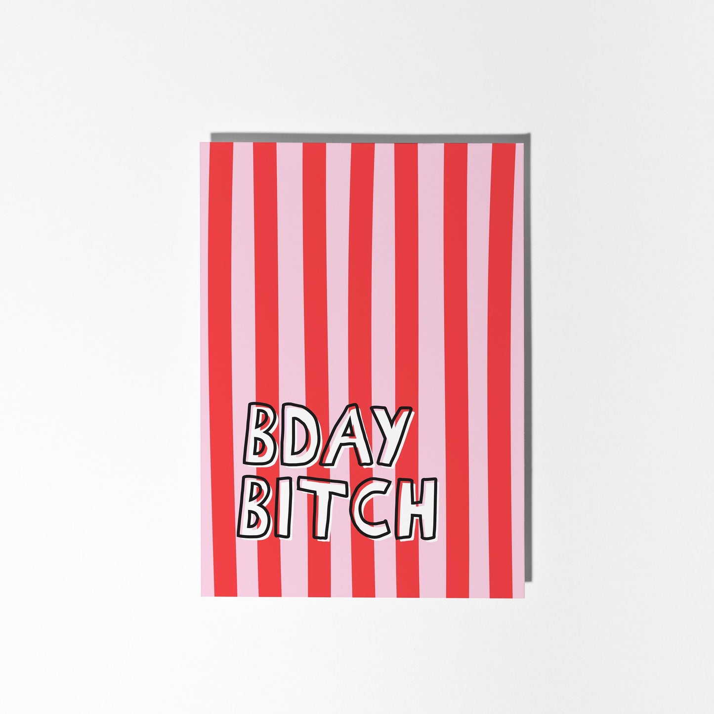 Bday Bitch Funny Illustrated Card, Bold Pink Red Stripe Birthday Card for Her - PulpKo
