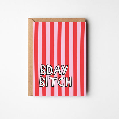 Bday Bitch Funny Illustrated Card, Bold Pink Red Stripe Birthday Card for Her - PulpKo